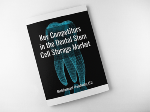 Competitors in Dental Stem Cell Storage Market | Guide To Dental Stem Cell Companies | Tooth Stem Cells