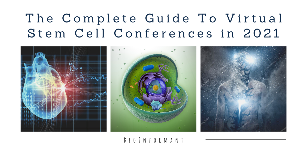 The Complete Guide To Virtual Stem Cell Conferences in 2021