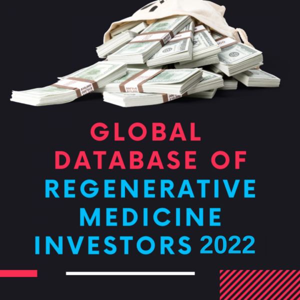 Regenerative Medicine Industry Investors 2022