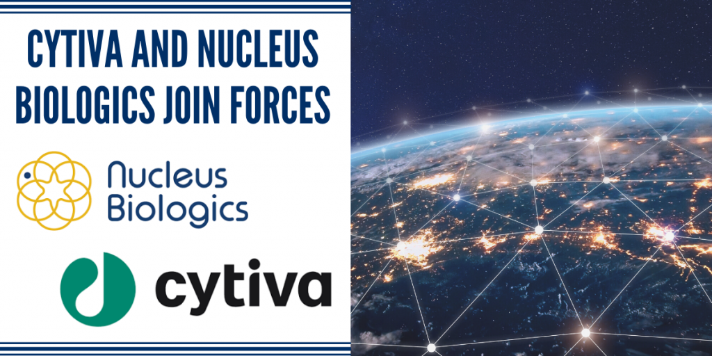 Cytiva and Nucleus Biologics
