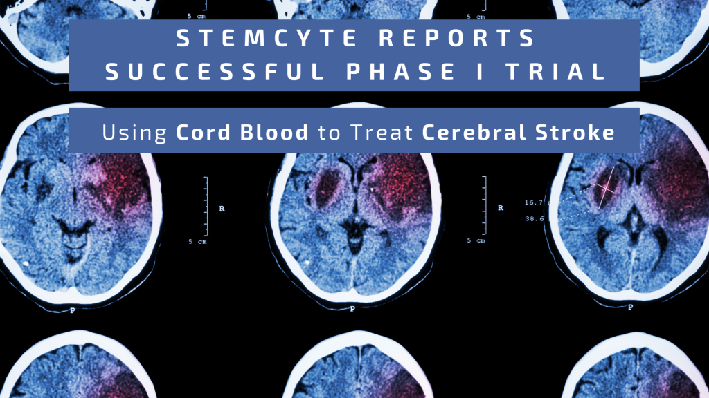 StemCyte Cord Blood Stroke Trial