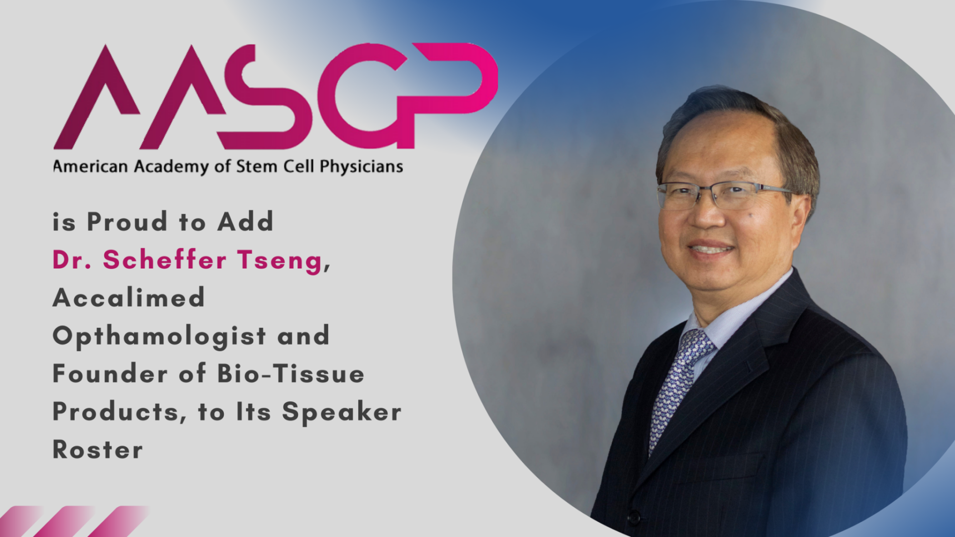 AASCP Dr Scheffer Tseng Bio-Tissue