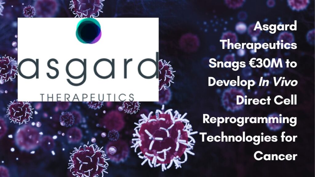 Asgard Therapeutics, In Vivo Direct Cell Reprogramming