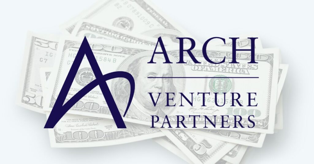 ARCH Venture Partners Secures $3B in Fuding