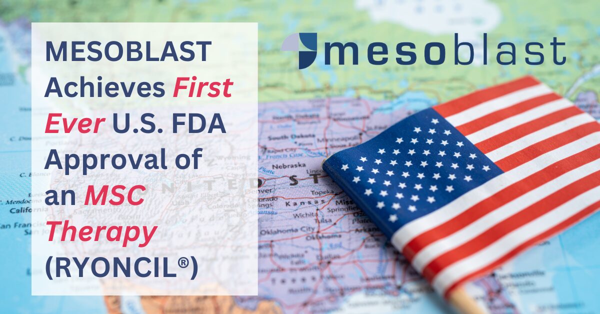 Mesoblast First MSC Therapy in US