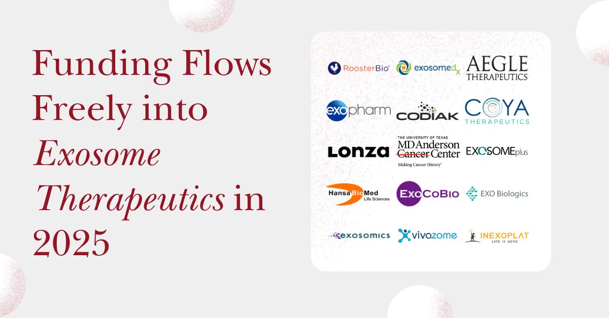 Funding-Flows-Freely-into-Exosome-Therapeutics-in-2025